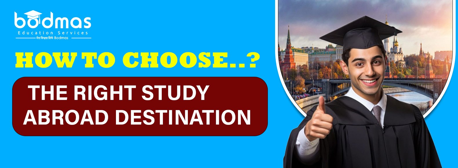 How to Choose the Right Study Abroad Destination
