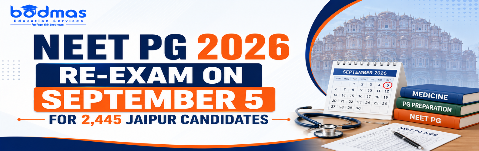 NEET PG 2026 Re-Exam on September 5 for 2,445 Jaipur Candidates, Revised Admit Card