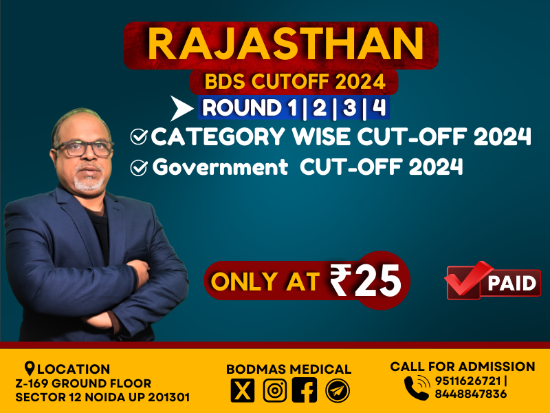 Rajasthan BDS Govt Cutoff 2024