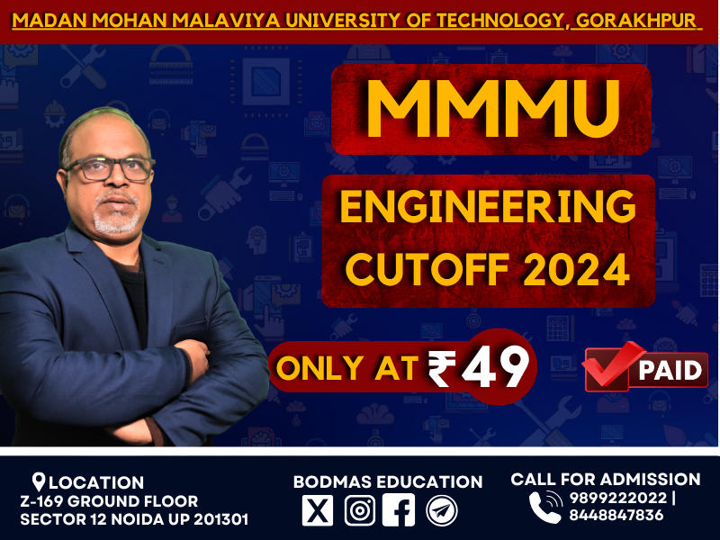 MMMU Gorakhpur Engineering Cutoff 2024