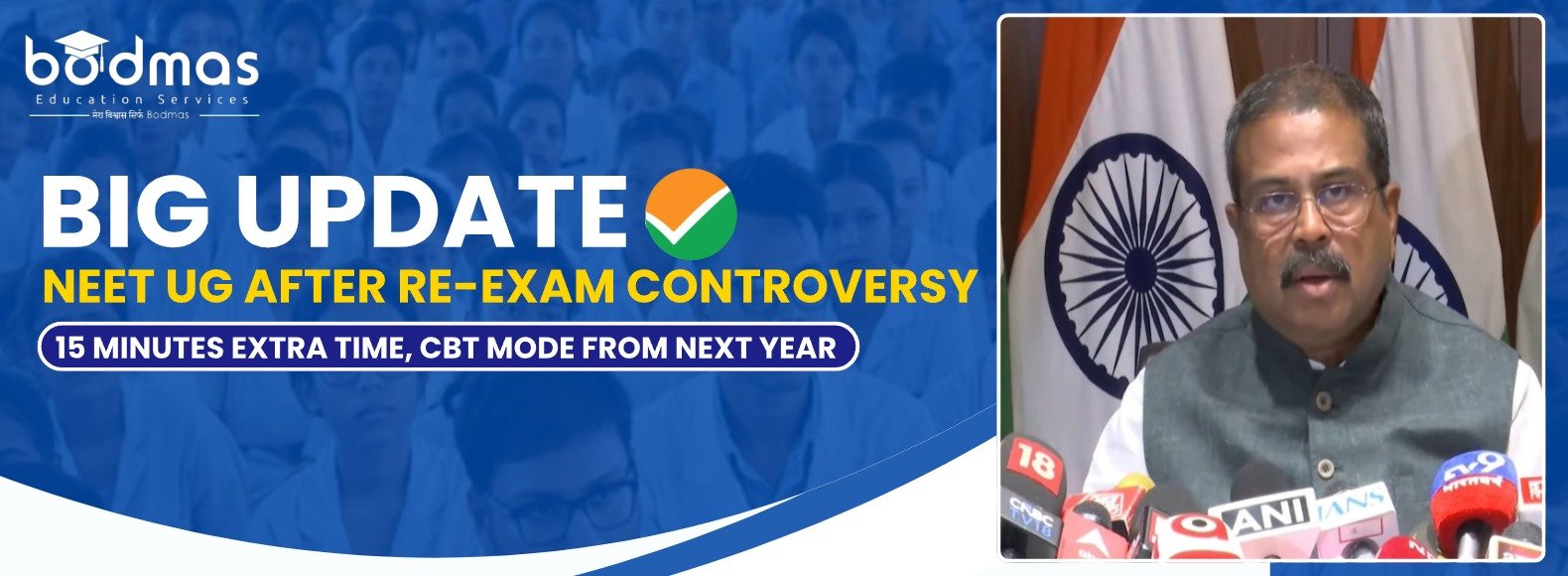 NEET UG 2026 Re-Exam Extended by 15 Minutes, CBT Mode Planned from Next Year