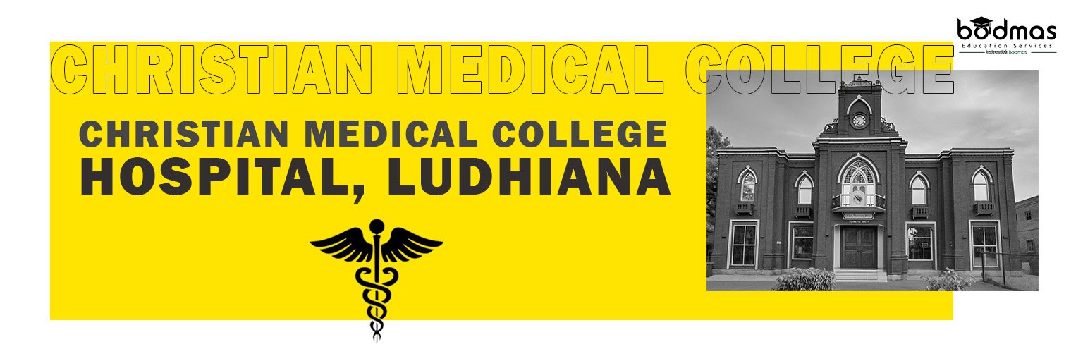 CMC Ludhiana MBBS Admissions 2026 – NEET UG Guide