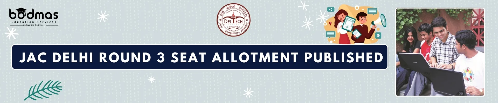 JAC Delhi Round 3 Seat Allotment 2026 Published