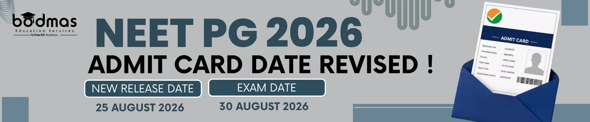 NEET PG 2026 Admit Card Date Revised to 25 August