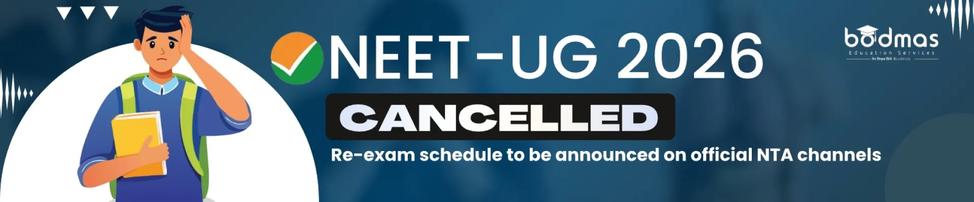 NEET UG 2026 Exam Cancelled