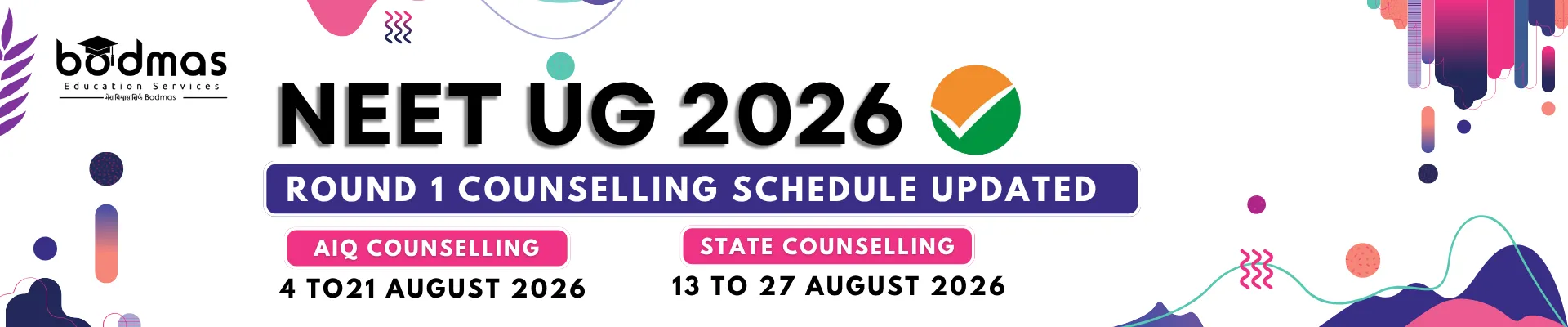 NEET UG 2026 Round 1 Counselling Schedule Updated