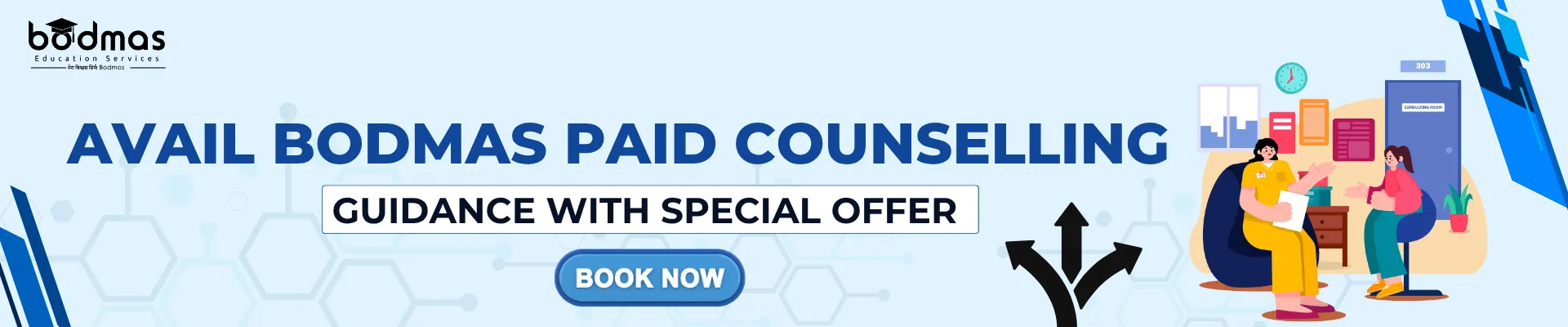 Avail Bodmas Paid Counselling Guidance with Special Offer