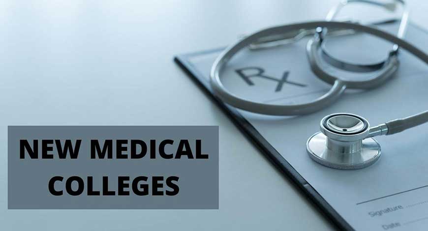 New Medical Colleges