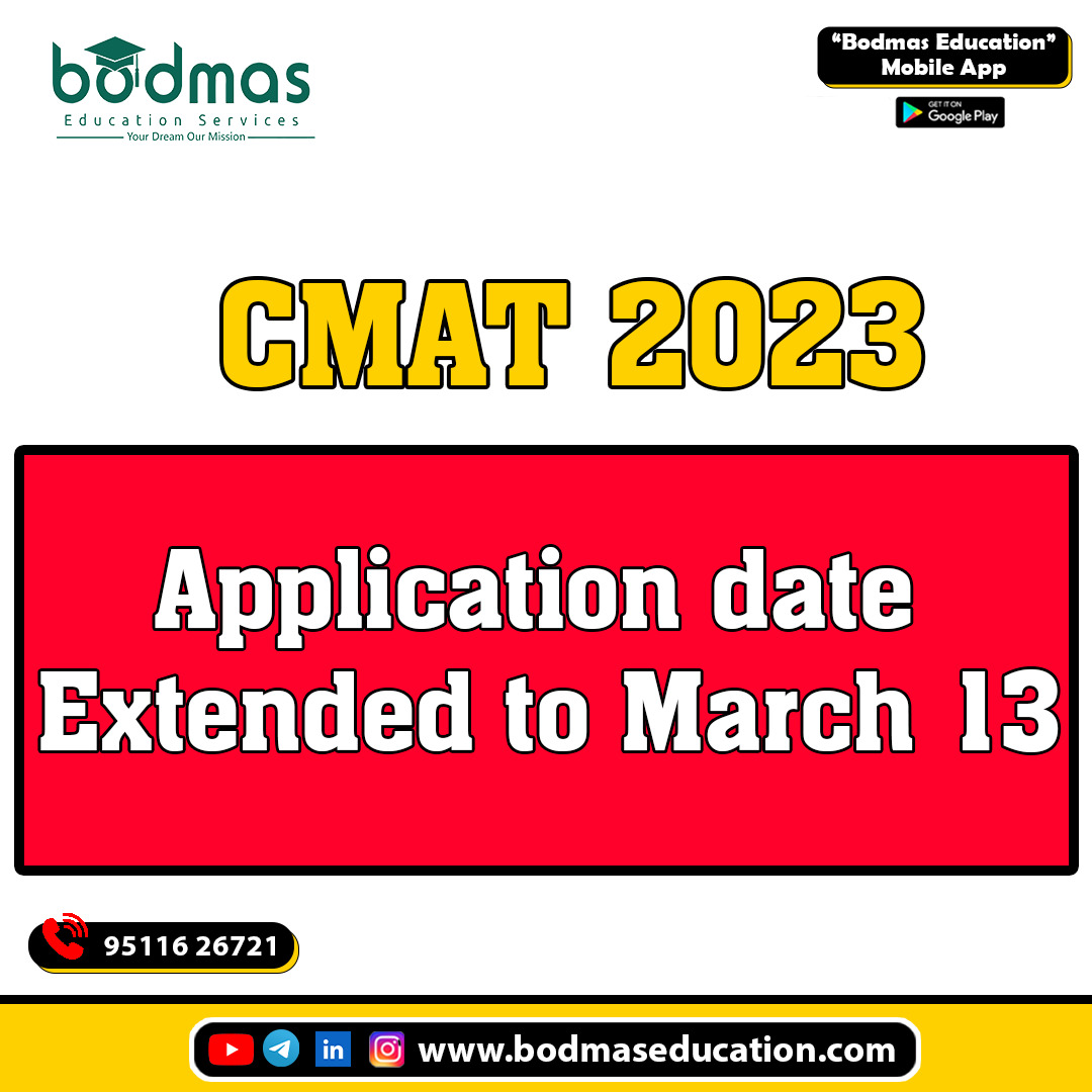 CMAT application date extended: 13 march