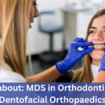 MDS: Postgraduate Course for Dentists in Orthodontics & Dentofacial Orthopaedics