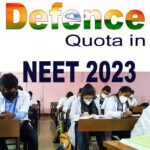 Defence Quota in NEET 2023 | MBBS Admission : Kendriya Sianik Board