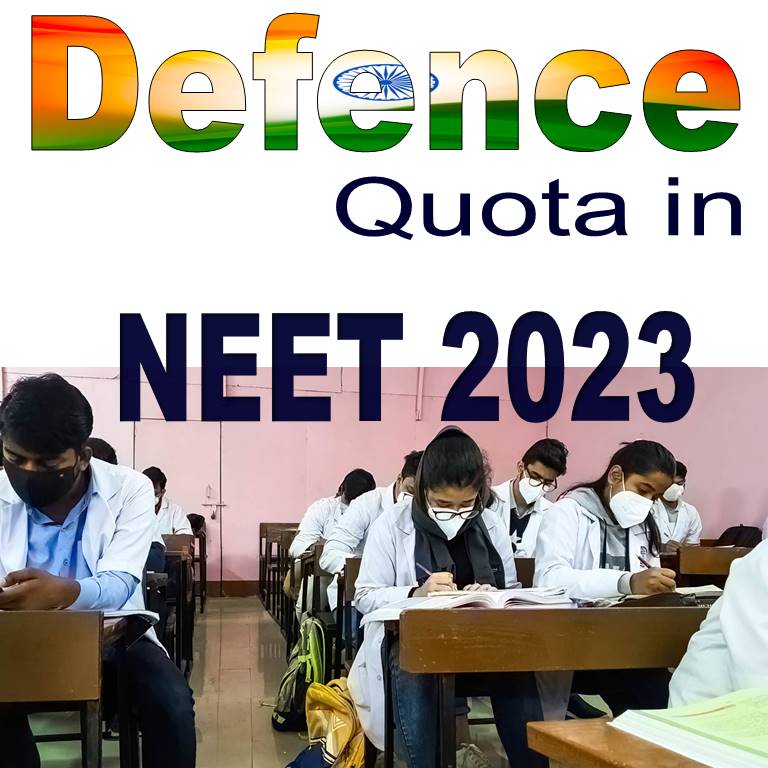 Defence Quota in NEET 2023