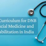DNB Post Diploma in Physical Medicine and Rehabilitation