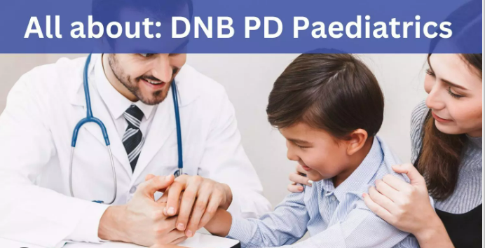 DNB Paediatrics