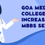 Goa Medical College to Increase MBBS Seats and Introduce New Speciality Courses