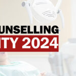 Dental Counselling Eligibility 2024