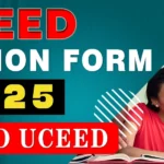 UCEED 2025 Admission Begins apply Here