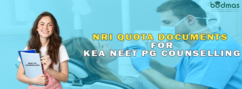 NRI Quota Document Checklist for KEA NEET-PG Counseling 2024